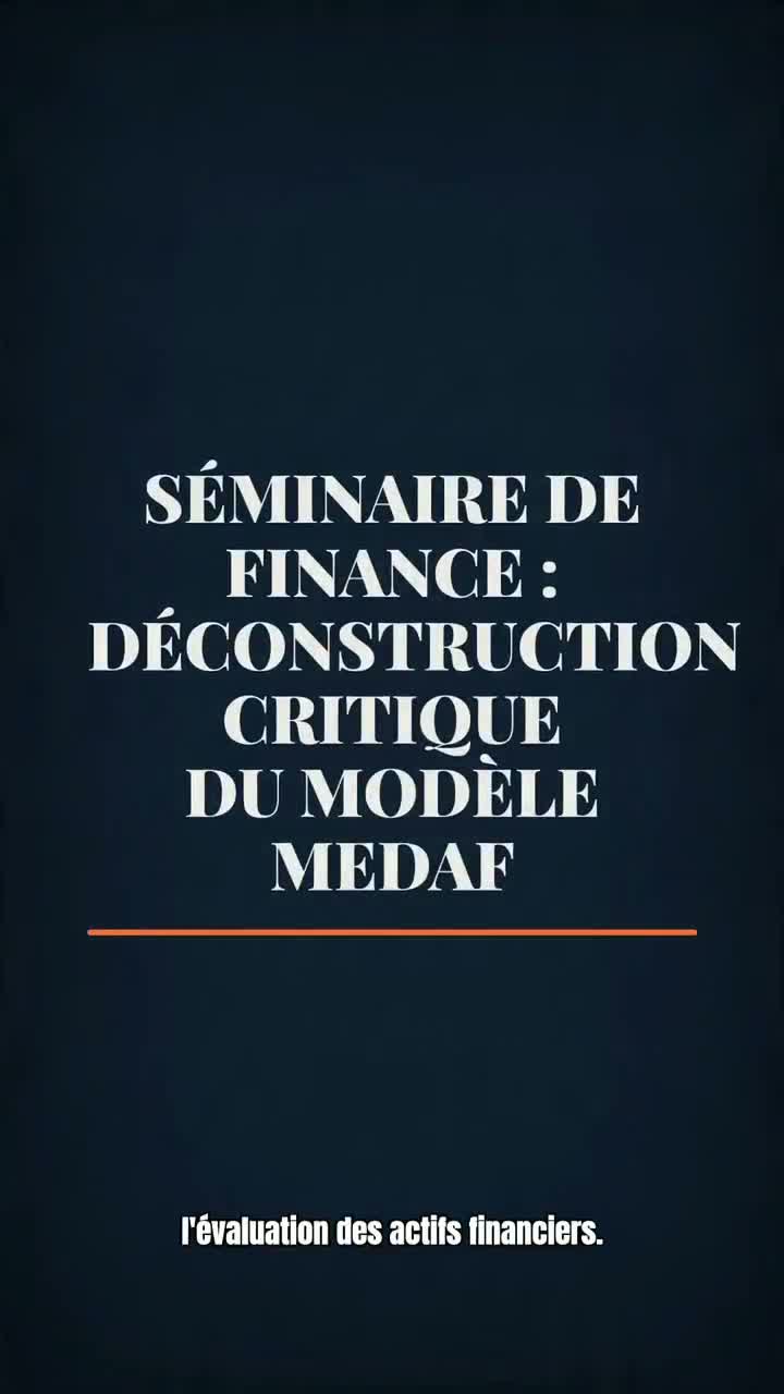 Séminaire de finance : déconstruction critique du modèle MEDAF